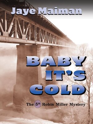 cover image of Baby, It's Cold